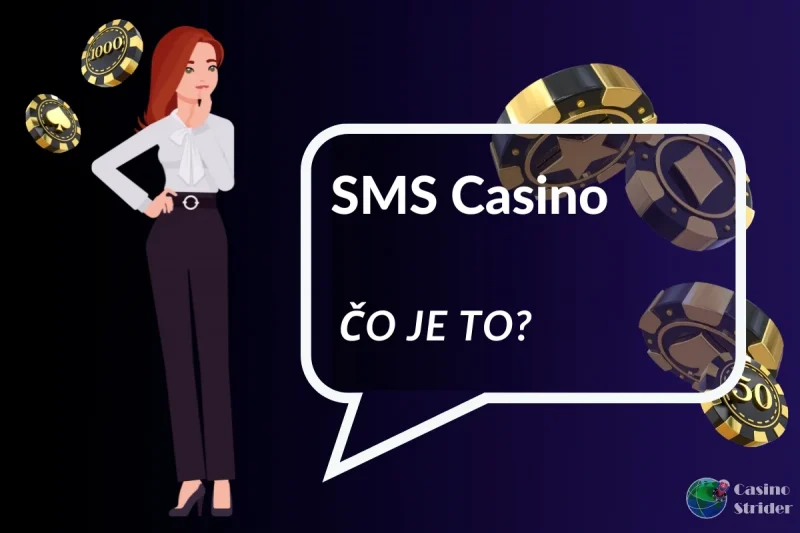SMS Casino: Čo Je To?