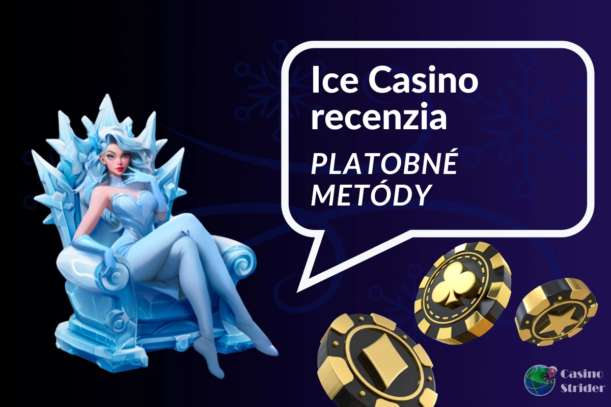 Platobné metódy ice casino