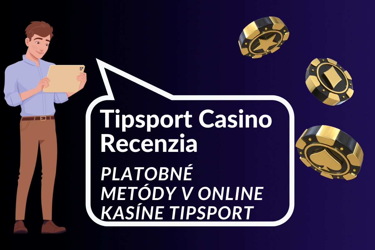 platobne metody v online kasine tipsport